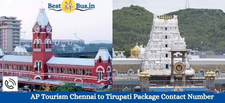 AP Tourism Chennai to Tirupati Package Contact Number