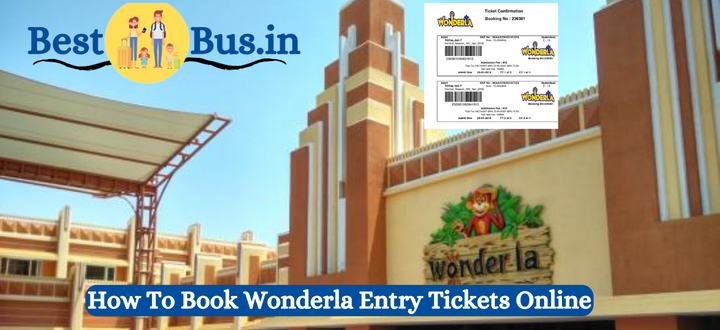 Procedure to Book Wonderla Entry Tickets Online for Bangalore, Kochi and Hyderabad