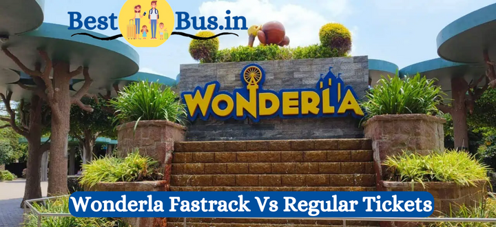 Wonderla Fastrack Vs Regular Tickets