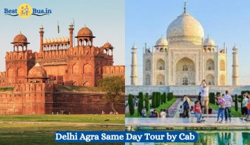 Delhi Agra Same Day Tour By Cab 