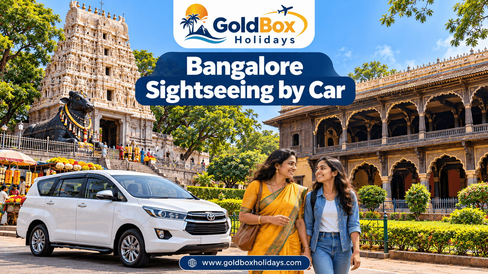Bull Temple entrance and Tipu Sultan's Summer Palace with mother and daughter, Bangalore tour
