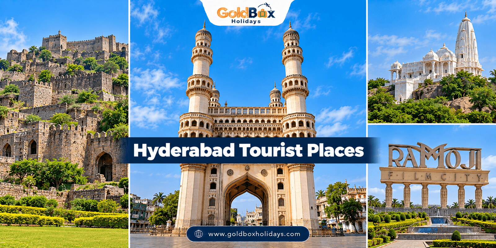 Hyderabad tourist places: Charminar, Golconda Fort, Birla Mandir, Ramoji Film City