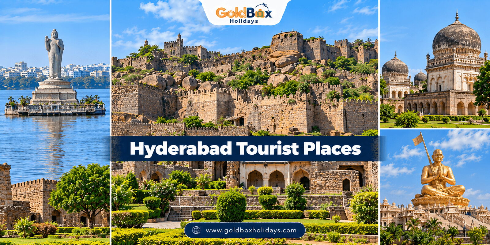 Hyderabad tourist places: Golconda Fort at sunset, Buddha statue in Hussain Sagar lake, Qutb Shahi Tombs, Statue of Equality