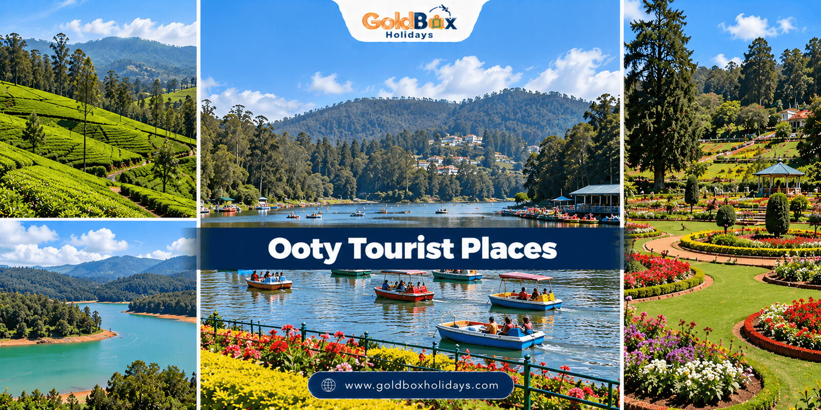 Ooty tourist places: Ooty Lake with boats and the Nilgiri hills, Nilgiri tea estates, Pykara Lake, Ooty Botanical Gardens