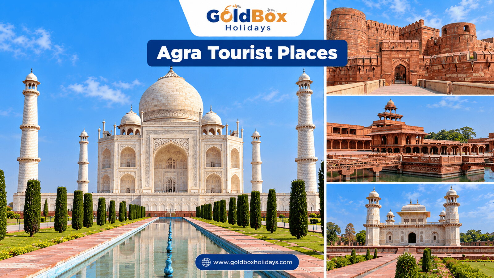 Tourist places in Agra: Taj Mahal, Agra Fort, Fatehpur Sikri, Itimad-ud-Daulah tomb