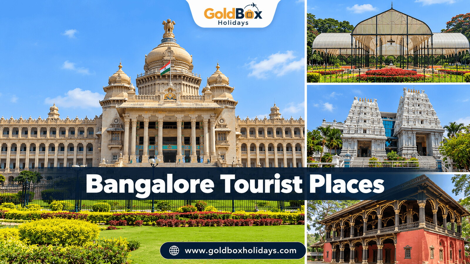 Tourist places in Bangalore: Vidhana Soudha, Lalbagh, ISKCON Temple, Tipu Sultan Palace