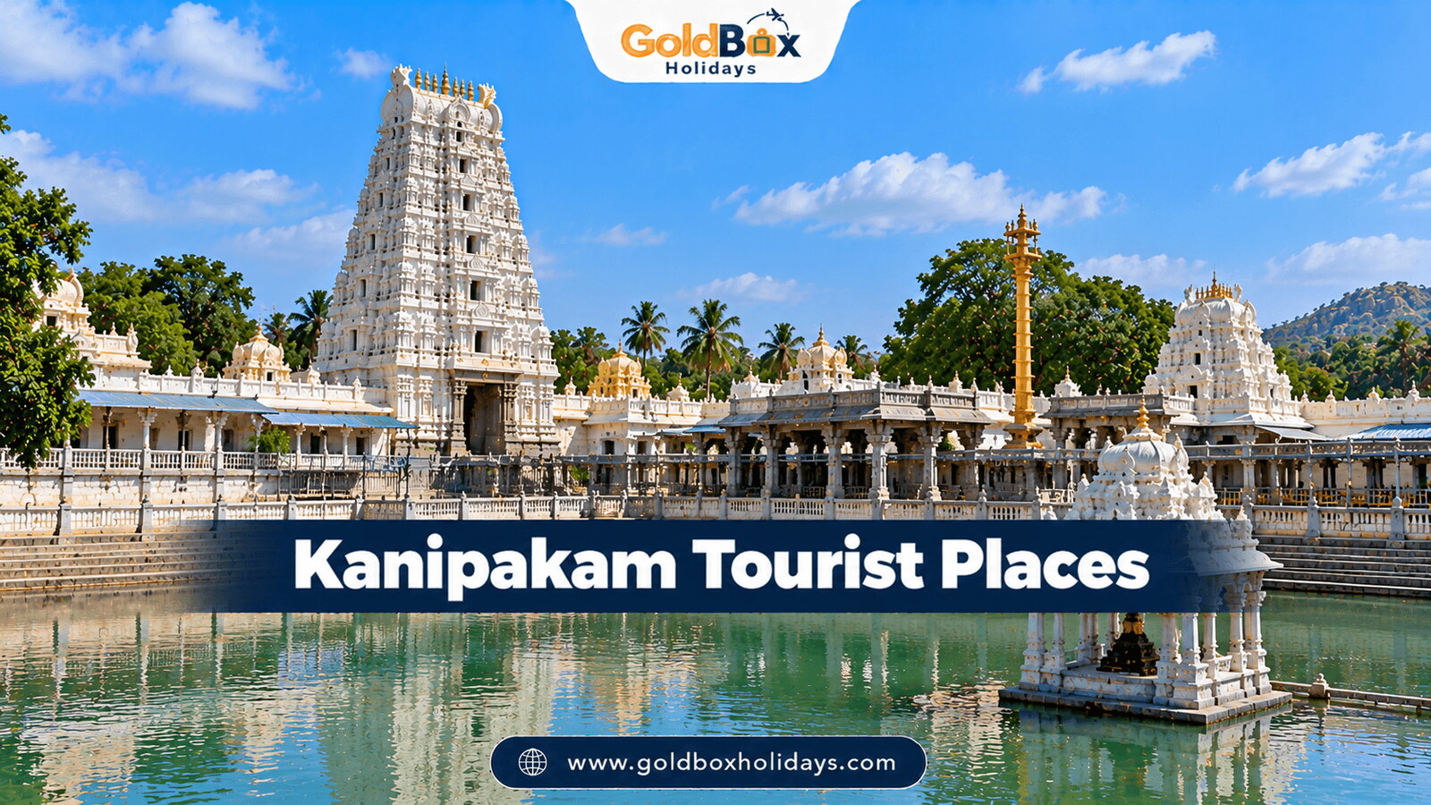 Kanipakam Temple, Kanipakam