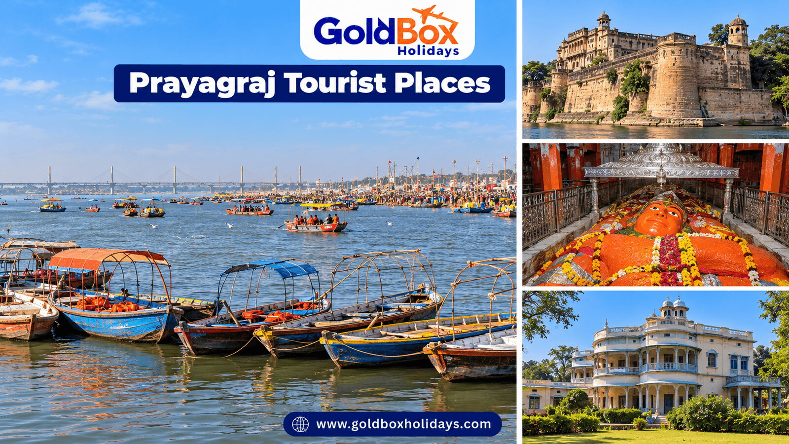 Tourist places in Prayagraj: boats at the Triveni Sangam, Allahabad Fort, Bade Hanuman Temple, Anand